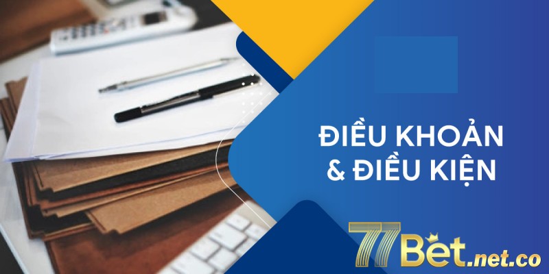 Điều Kiện Điều Khoản